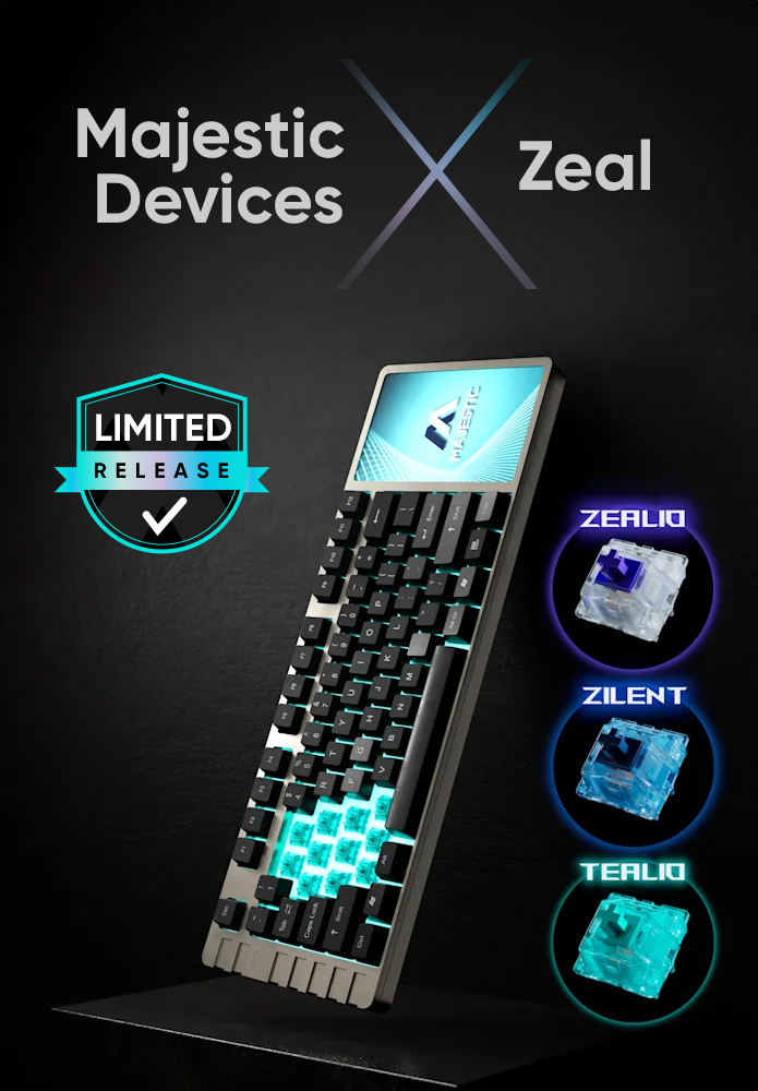 Majestic and Zeal Keyboard Collab